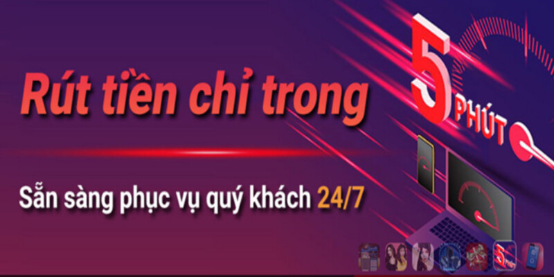 Thời gian giao dịch nhanh chóng, tối đa 5 phút