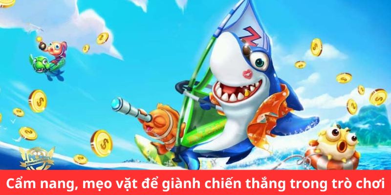 Cẩm nang, mẹo vặt để giành chiến thắng trong trò chơi