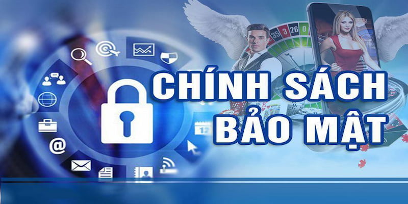 Chính sách bảo mật của thương hiệu Ku11 - mục đích tạo lập