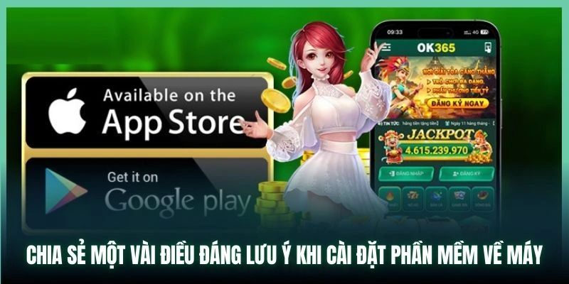 Lưu ý cho newbie khi tải app OK365